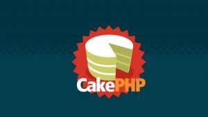 فریم‌ورک CakePHP چیست و چرا باید از آن استفاده کنیم